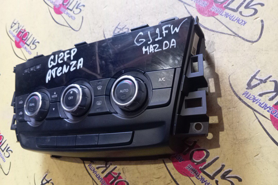БЛОК КЛИМАТ-КОНТРОЛЯ/MAZ/ATENZA/MAZDA6/GJ5FP/GJEFP/GJ2AP/GJ2FP
