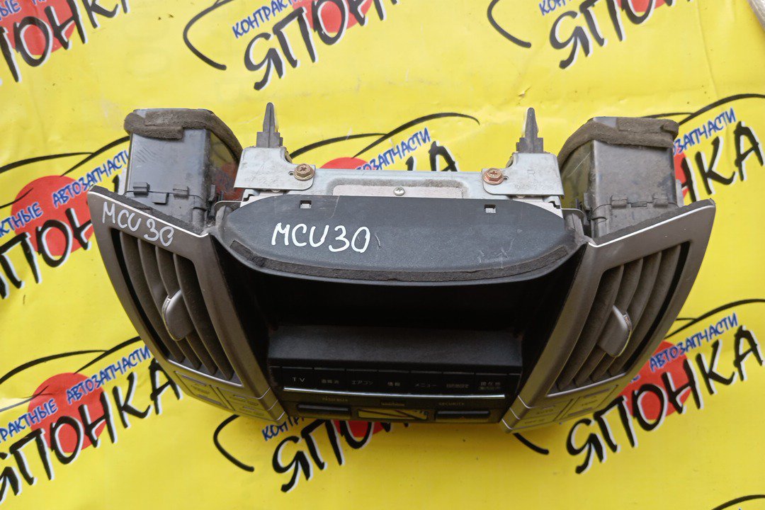 БЛОК КЛИМАТ-КОНТРОЛЯ/TOY/HARRIER/ACU30/ACU35/MCU30/MCU31/MCU35/MCU36/GSU31/GSU35/GSU36/С МОНИТОРОМ