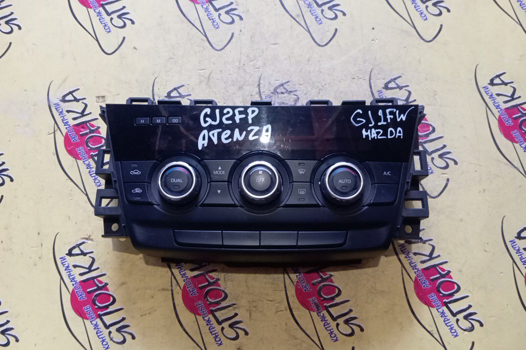 БЛОК КЛИМАТ-КОНТРОЛЯ/MAZ/ATENZA/MAZDA6/GJ5FP/GJEFP/GJ2AP/GJ2FP