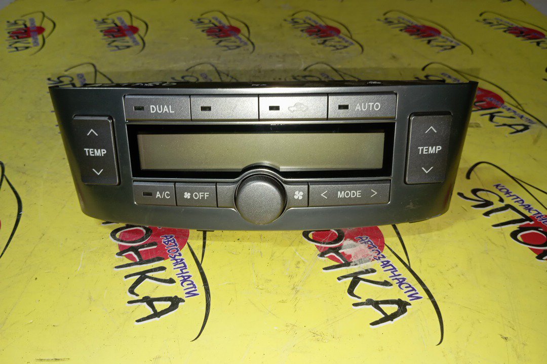 БЛОК КЛИМАТ-КОНТРОЛЯ/TOY/AVENSIS/AVENSIS WAGON/AZT250/AZT250W/AZT251/AZT251W/AZT255/AZT255W