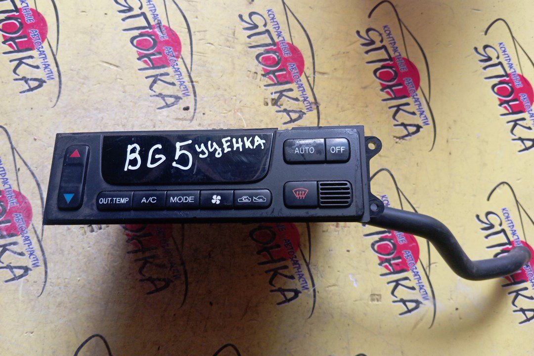 БЛОК КЛИМАТ-КОНТРОЛЯ/SUB/LEGACY/LEGACY WAGON/BG2/BG3/BG4/BG5/BG7/BG9/BGA/BGB/BGC/ЭЛЕКТРО/УЦЕНКА